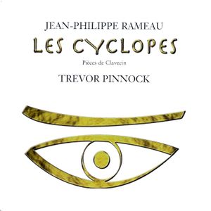 Pièces de Clavessin (1724): Les Cyclopes