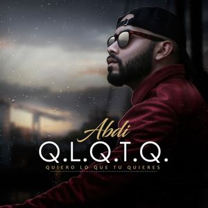 Quiero Lo Que Tu Quieres (Single)