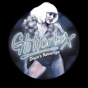 Glitterbox: Disco’s Revenge