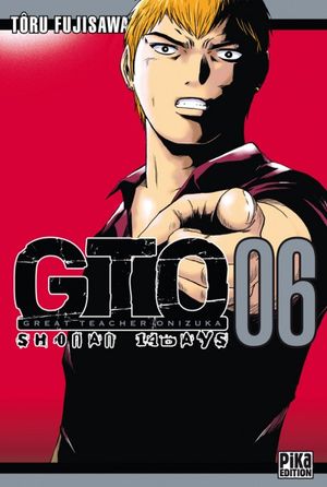 GTO: Shonan 14 Days, tome 6