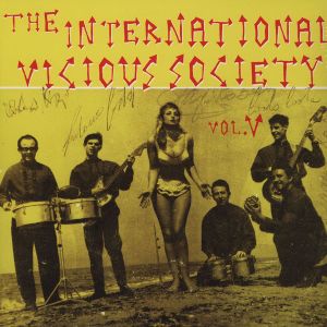 The International Vicious Society - Vol. V