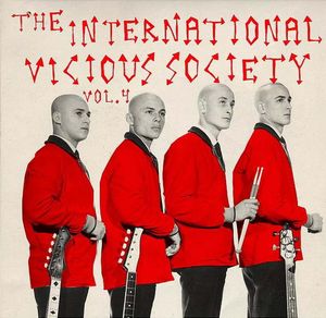 The International Vicious Society - Vol. 4