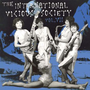 The International Vicious Society - Vol. VII