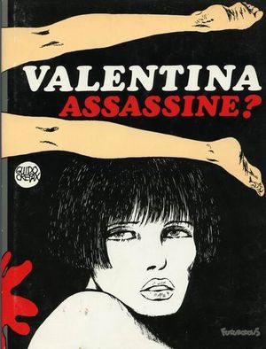 Valentina assassine ? - Valentina, tome 7