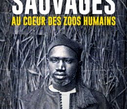 image-https://media.senscritique.com/media/000018089336/0/sauvages_au_coeur_des_zoos_humains.jpg