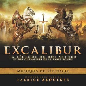 Excalibur: La légende du roi Arthur et des chevaliers de la table ronde (OST)