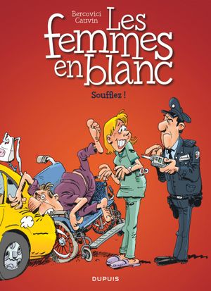 Soufflez ! - Les Femmes en blanc, tome 40