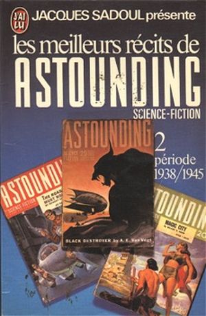 Les Meilleurs Récits de Astounding Stories – période 38/45