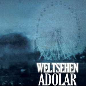 Weltsehen (EP)
