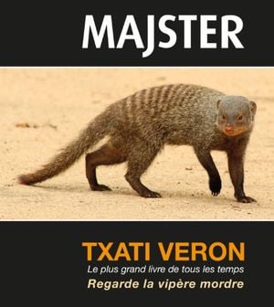 Txati Veron Tome 1 - Regarde la vipère mordre