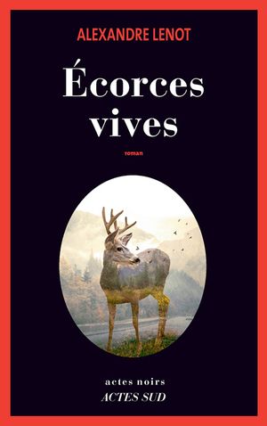 Écorces vives