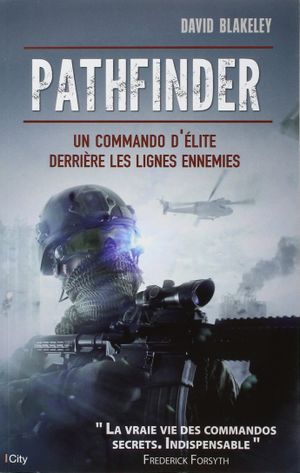 Pathfinder, une unité d'élite derrière les lignes ennemies