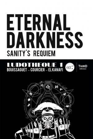 Eternal Darkness : Sanity's Requiem