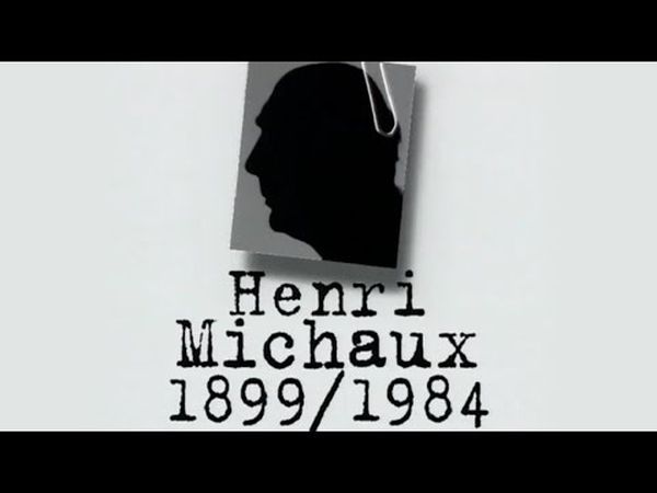 Henri Michaux (1899 - 1984)