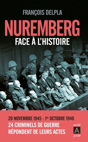 Nuremberg face à l'histoire