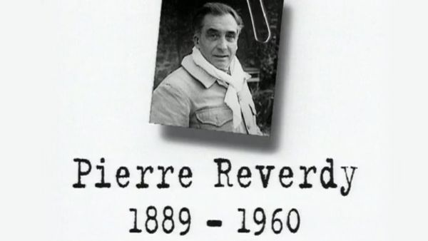 Pierre Reverdy (1889-1960)