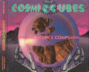 Cosmic Cubes - A Cosmic Trance Compilation Vol. III