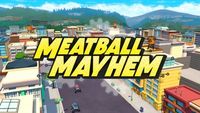 Meatball Mayhem