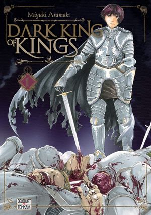 Dark King of Kings, tome 1