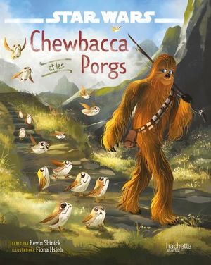 Star Wars : Chewie et les Porgs