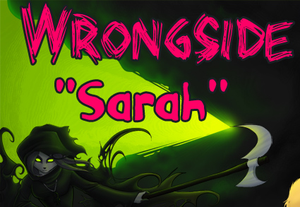 Wrongside: Sarah