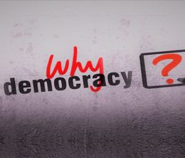 image-https://media.senscritique.com/media/000018100271/0/why_democracy.jpg