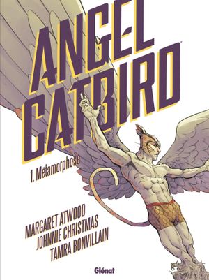 Angel Catbird - Tome 01: Métamorphose