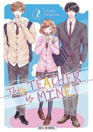 This Teacher is Mine, tome 2
