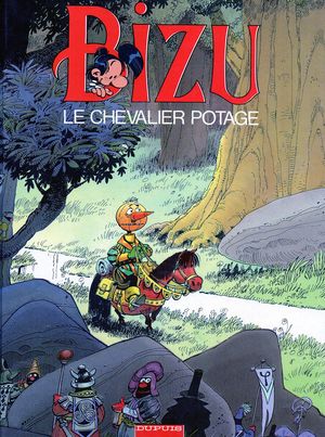 Le Chevalier Potage - Bizu, tome 3