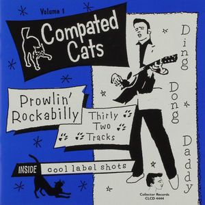 Compated Cats, Vol. 1: Prowlin' Rockabilly