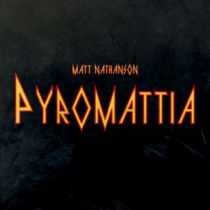 Pyromattia (EP)