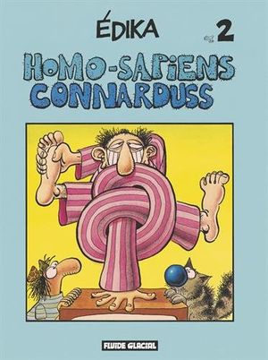 Homo-sapiens connardus - Édika, tome 2