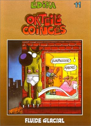 Orteils coincés - Édika, tome 11