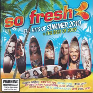 So Fresh: The Hits of Summer 2010 + The Best of 2009