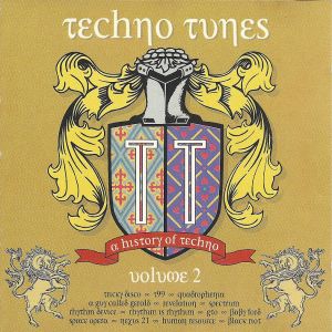 Techno Tunes: A History of Techno, Volume 2