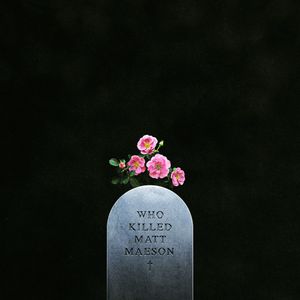 Who Killed Matt Maeson (EP)