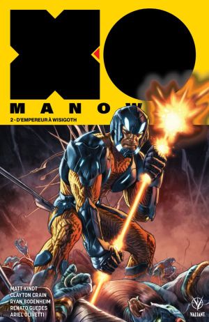 D'empereur à wisigoth - X-O Manowar (2018), tome 2