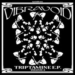 Triptamine E.P.: Volume 4 (EP)