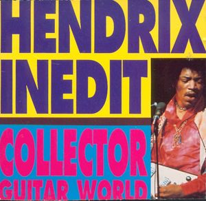 Hendrix Inédit- Collector Guitar World