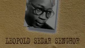 Léopold Sédar Senghor - Au rythme du poème - (1906-2001)