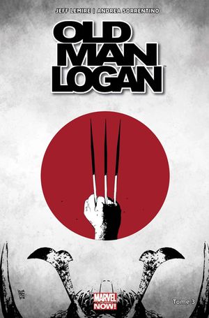 Le Dernier ronin - Old Man Logan (All-New All-Different), tome 3