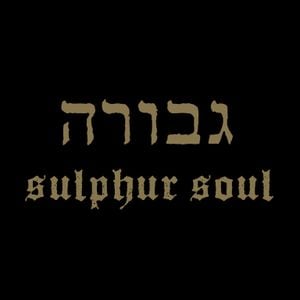 Sulphur Soul (EP)