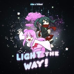 Light The Way! (Single)