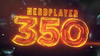 The best of 350 NerdPlayers