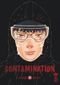 Contamination, tome 2