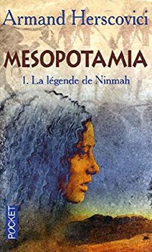 Mesopotamia, Tome 1 : La légende de Ninmah