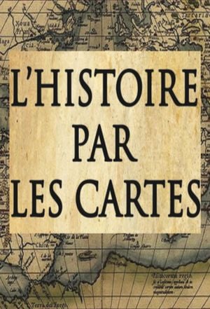 L'Histoire par les cartes