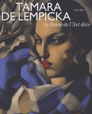 Tamara de Lempicka, la reine de l'Art Déco