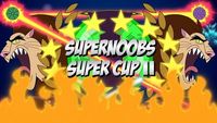 Super Noob Super Cup Redux