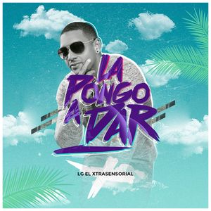 La pongo a dar (Single)